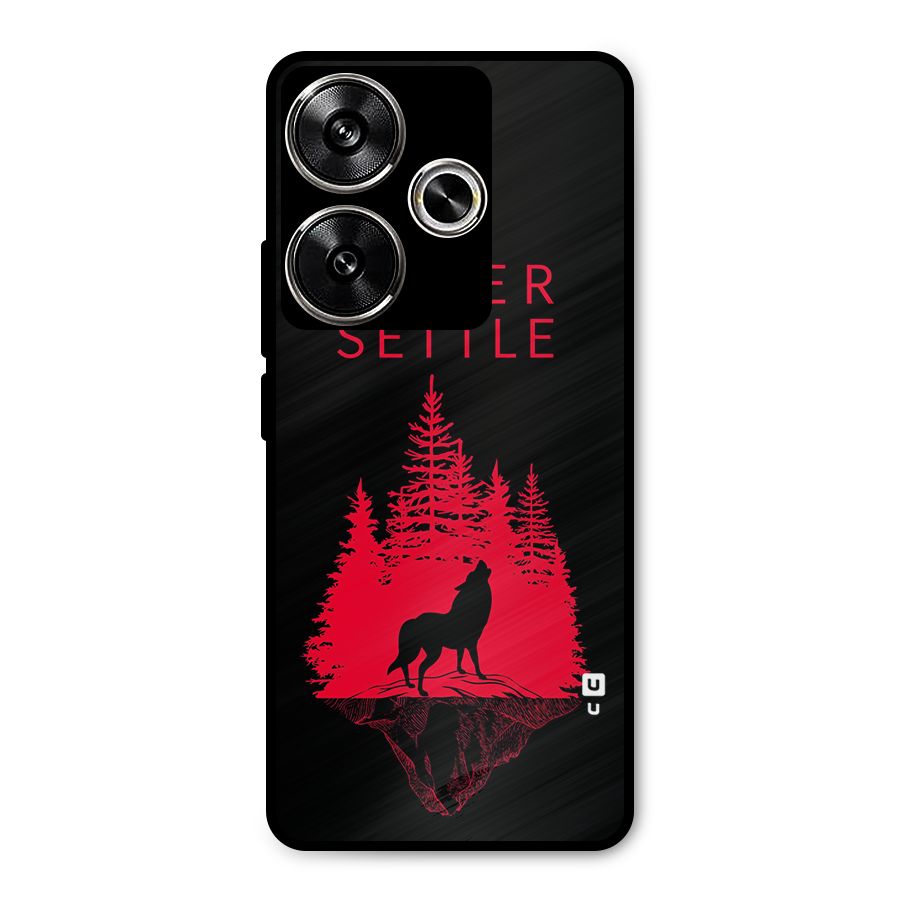 Never Settle Wolf Metal Back Case for Poco F6