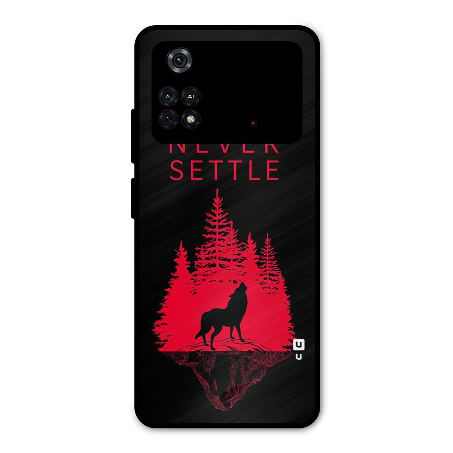 Never Settle Wolf Metal Back Case for Poco M4 Pro 4G