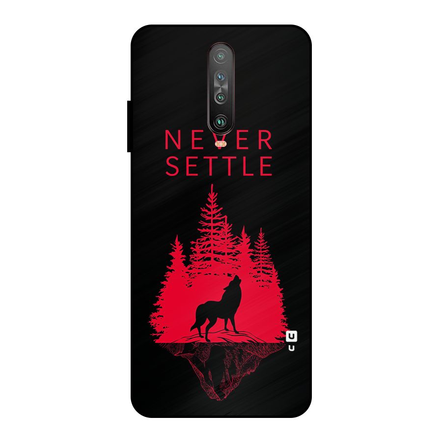 Never Settle Wolf Metal Back Case for Poco X2