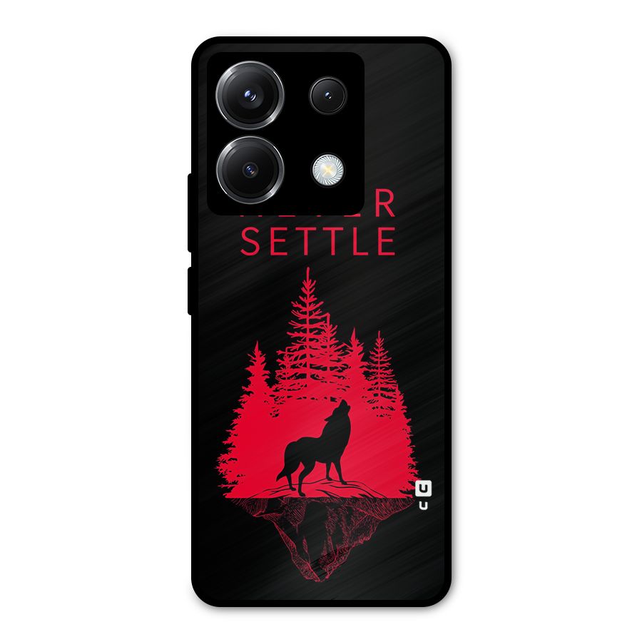 Never Settle Wolf Metal Back Case for Poco X6