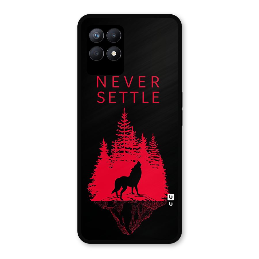 Never Settle Wolf Metal Back Case for Realme 8i
