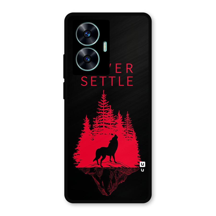 Never Settle Wolf Metal Back Case for Realme Narzo N55