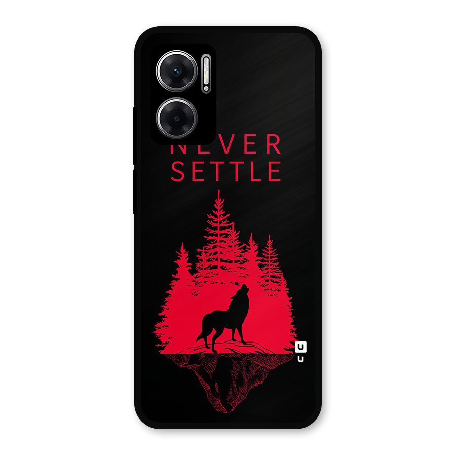 Never Settle Wolf Metal Back Case for Redmi 11 Prime 5G