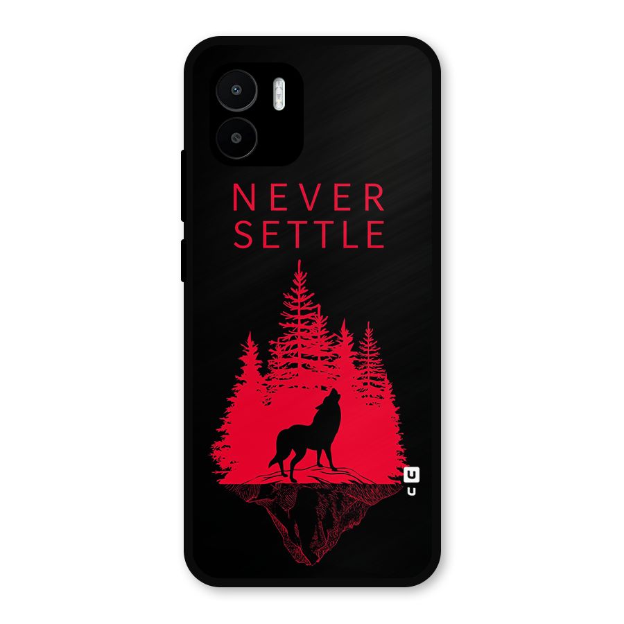 Never Settle Wolf Metal Back Case for Redmi A1