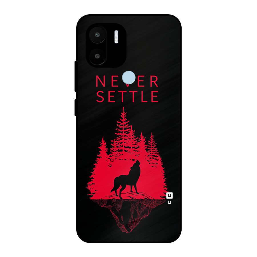Never Settle Wolf Metal Back Case for Redmi A2+
