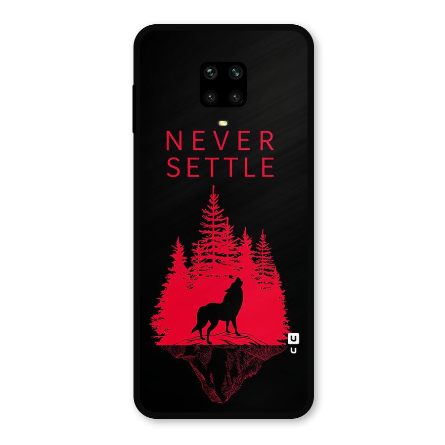 Never Settle Wolf Metal Back Case for Redmi Note 9 Pro