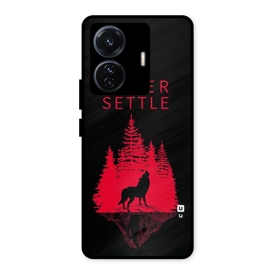 Never Settle Wolf Metal Back Case for Vivo T1 Pro