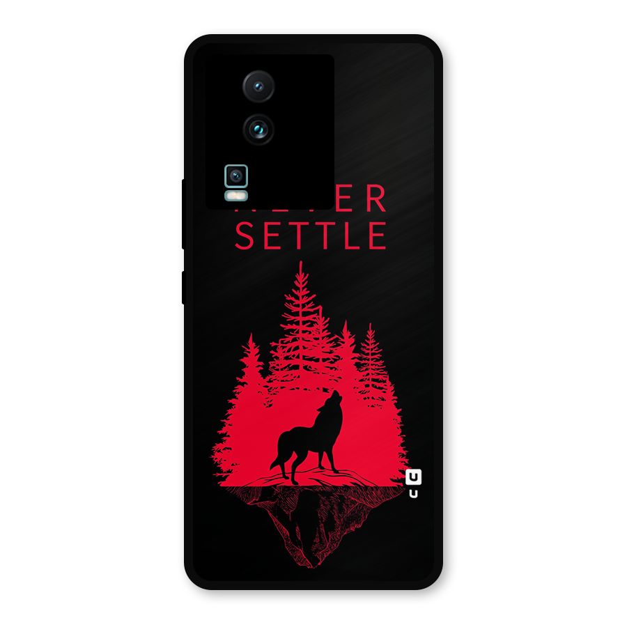 Never Settle Wolf Metal Back Case for iQOO Neo 7