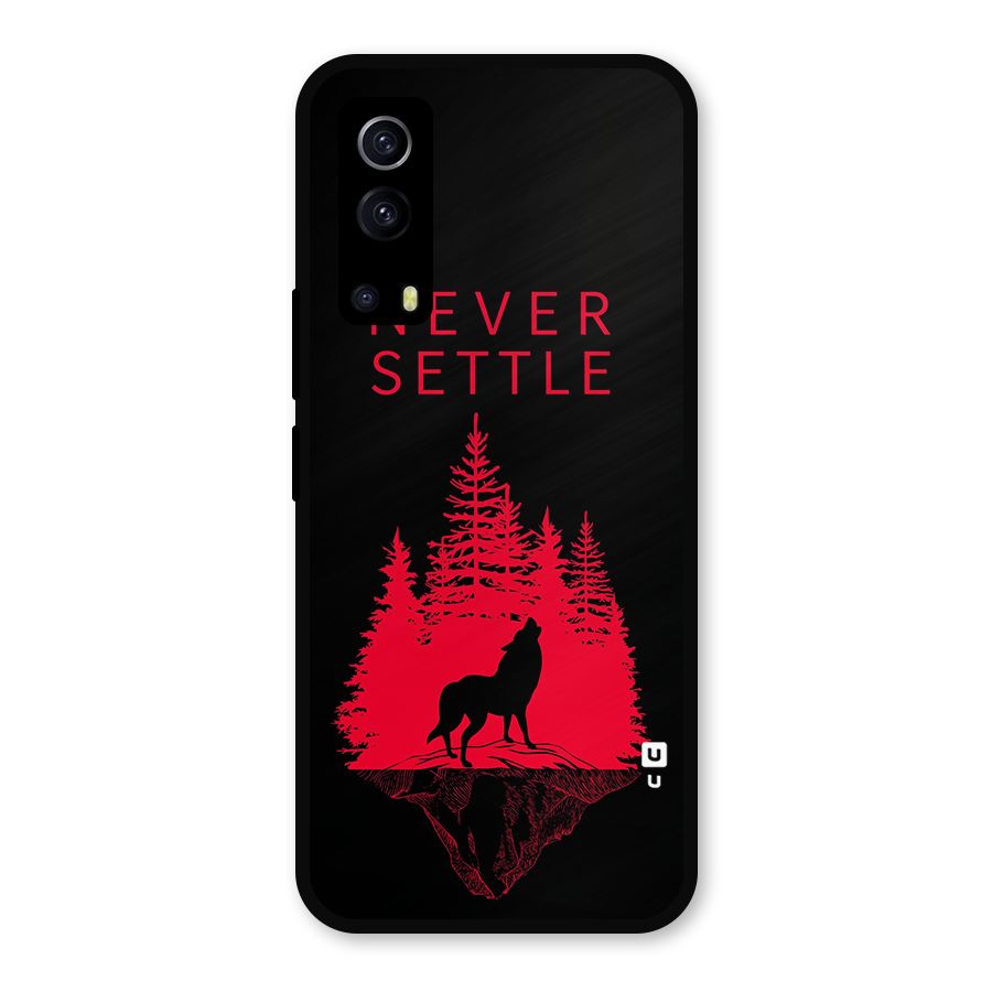 Never Settle Wolf Metal Back Case for iQOO Z3