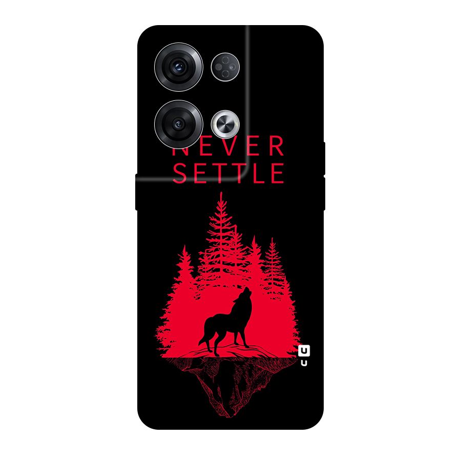Never Settle Wolf Original Polycarbonate Back Case for Oppo Reno8 Pro 5G