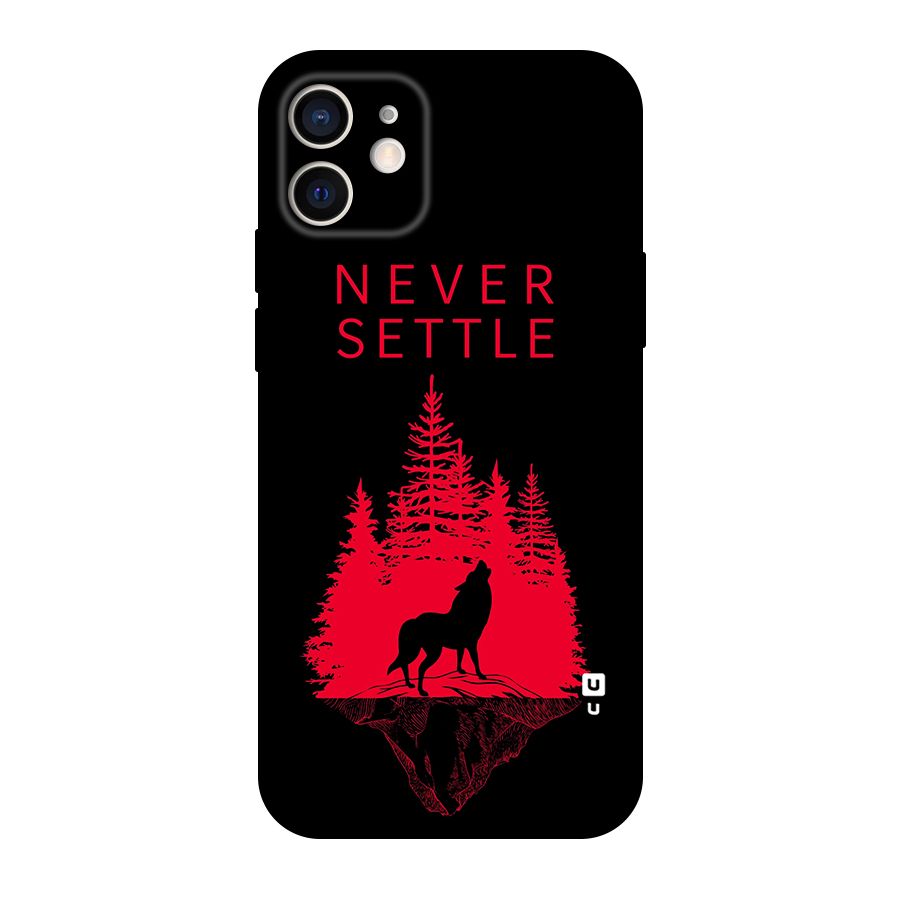 Never Settle Wolf Original Polycarbonate Back Case for iPhone 12
