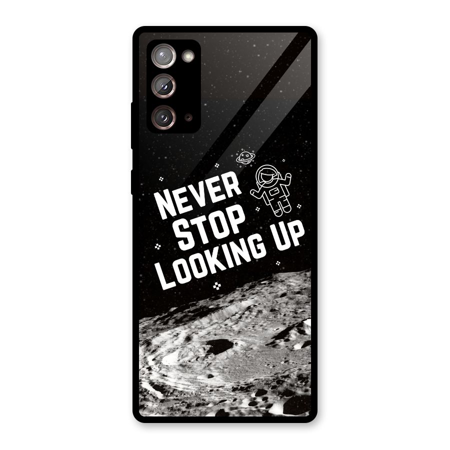 Never Stop Looking Up Glass Back Case for Galaxy Note 20