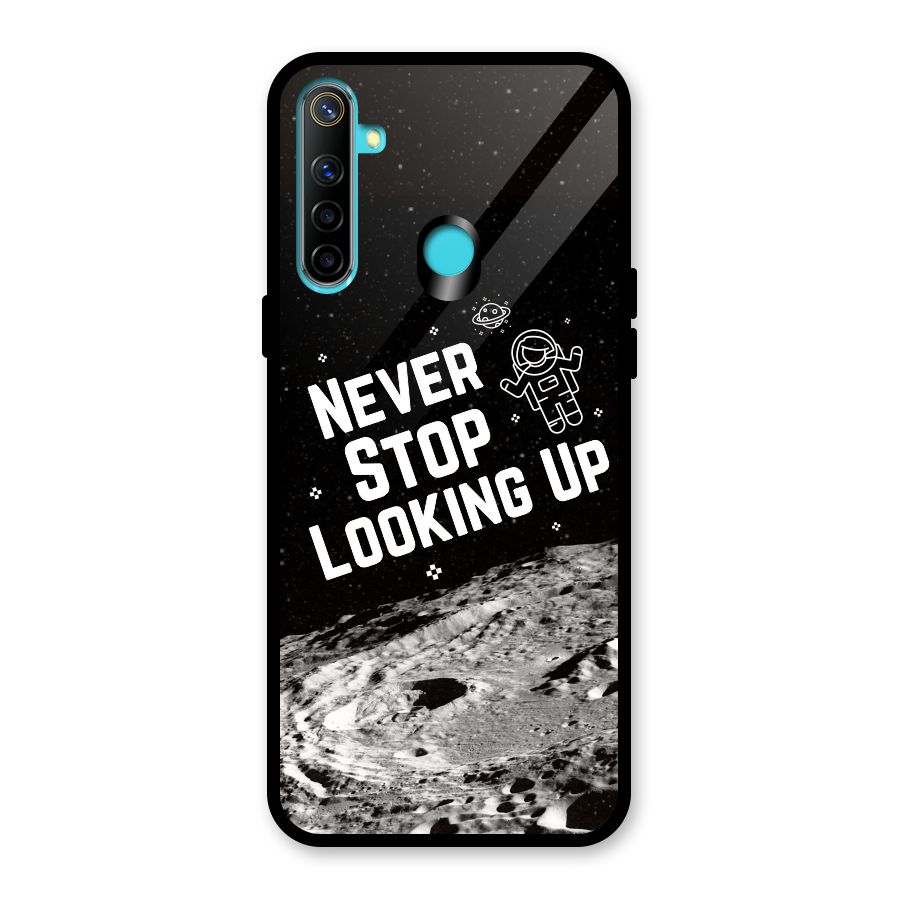 Never Stop Looking Up Glass Back Case for Realme Narzo 10