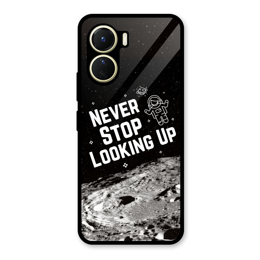Never Stop Looking Up Glass Back Case for Vivo Y16