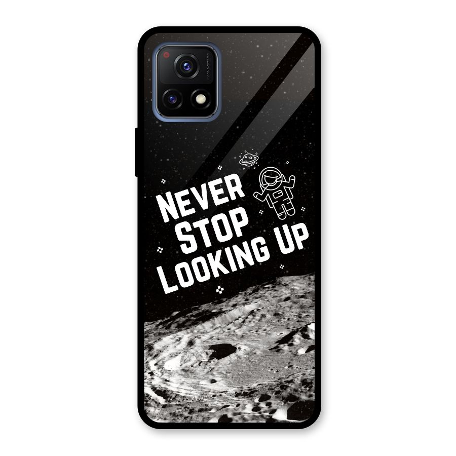 Never Stop Looking Up Glass Back Case for Vivo Y72 5G