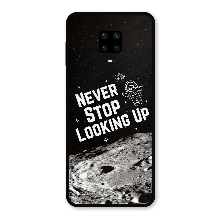 Never Stop Looking Up Metal Back Case for Redmi Note 10 Lite