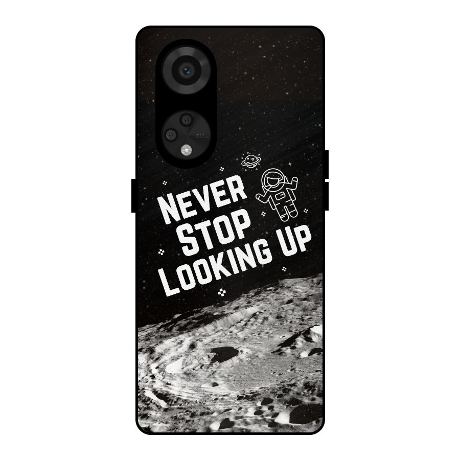 Never Stop Looking Up Metal Back Case for Reno8 T 5G