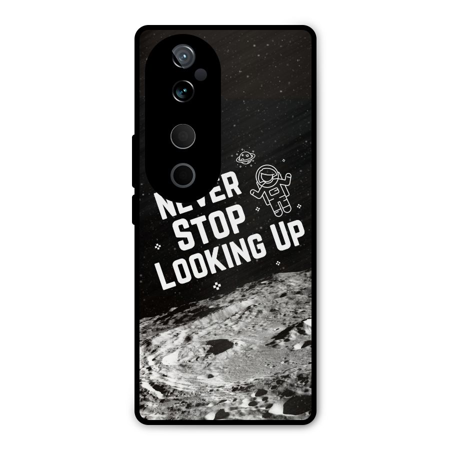 Never Stop Looking Up Metal Back Case for Vivo T3 Ultra