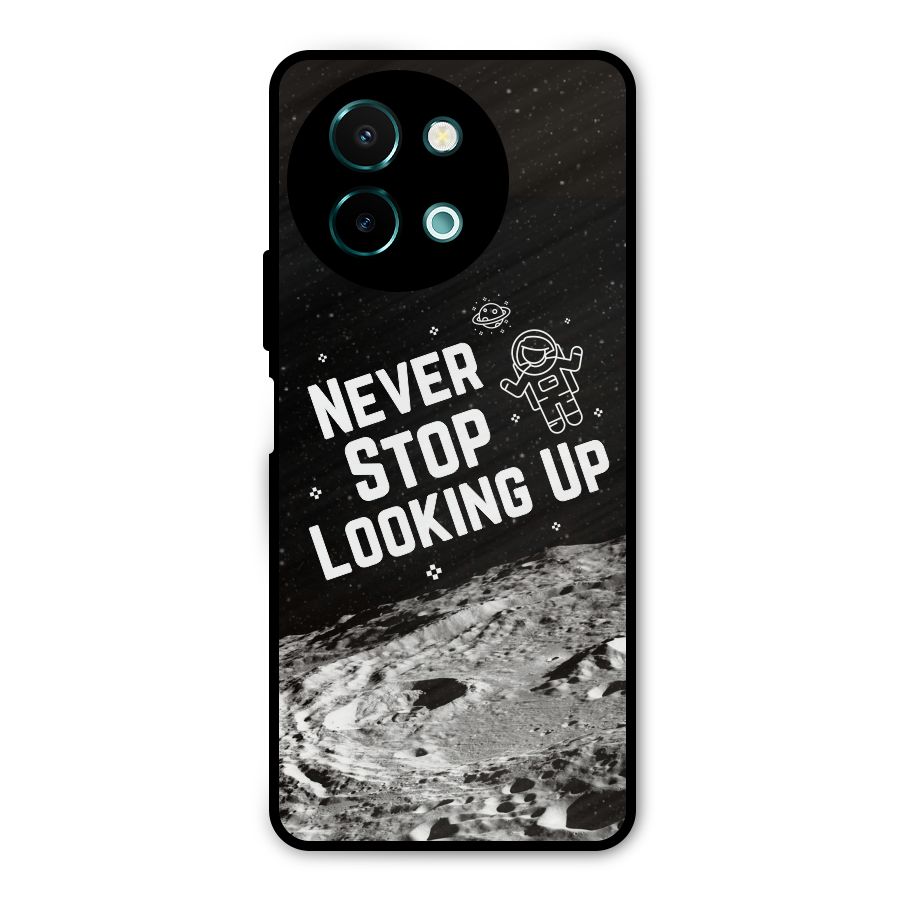 Never Stop Looking Up Metal Back Case for Vivo Y58