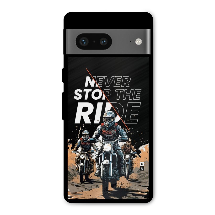 Never Stop ride Metal Back Case for Google Pixel 7