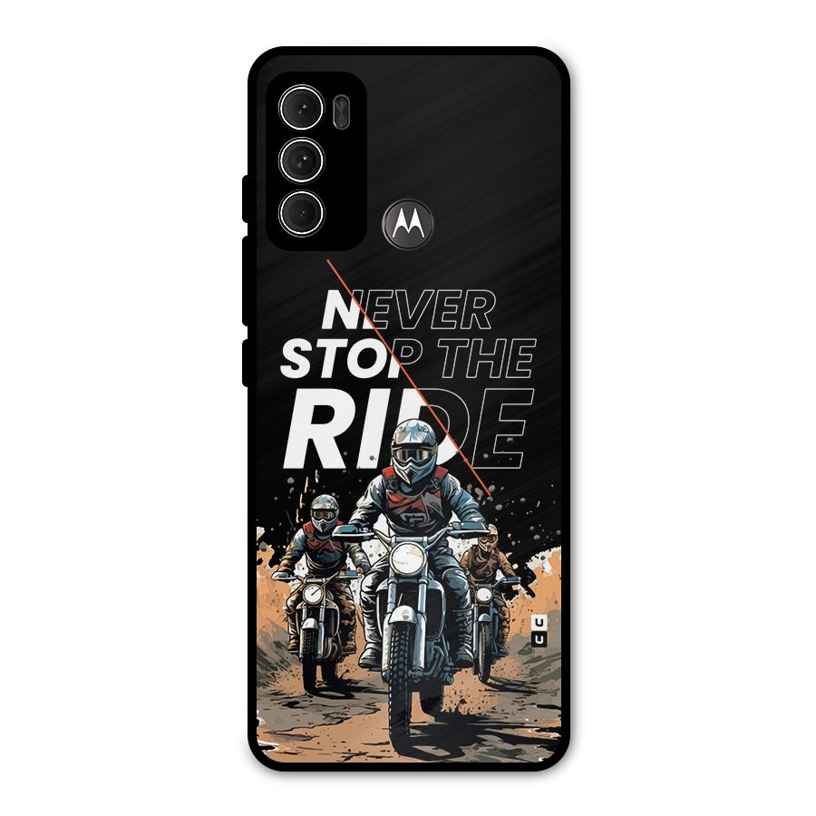 Never Stop ride Metal Back Case for Moto G60