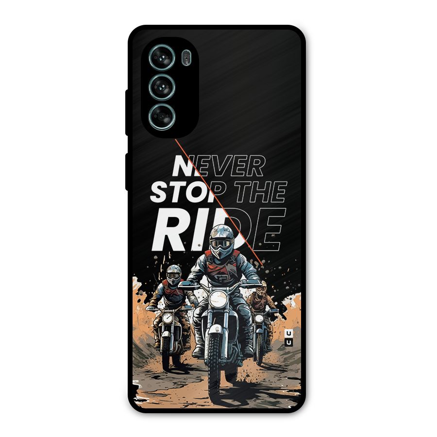 Never Stop ride Metal Back Case for Moto G62
