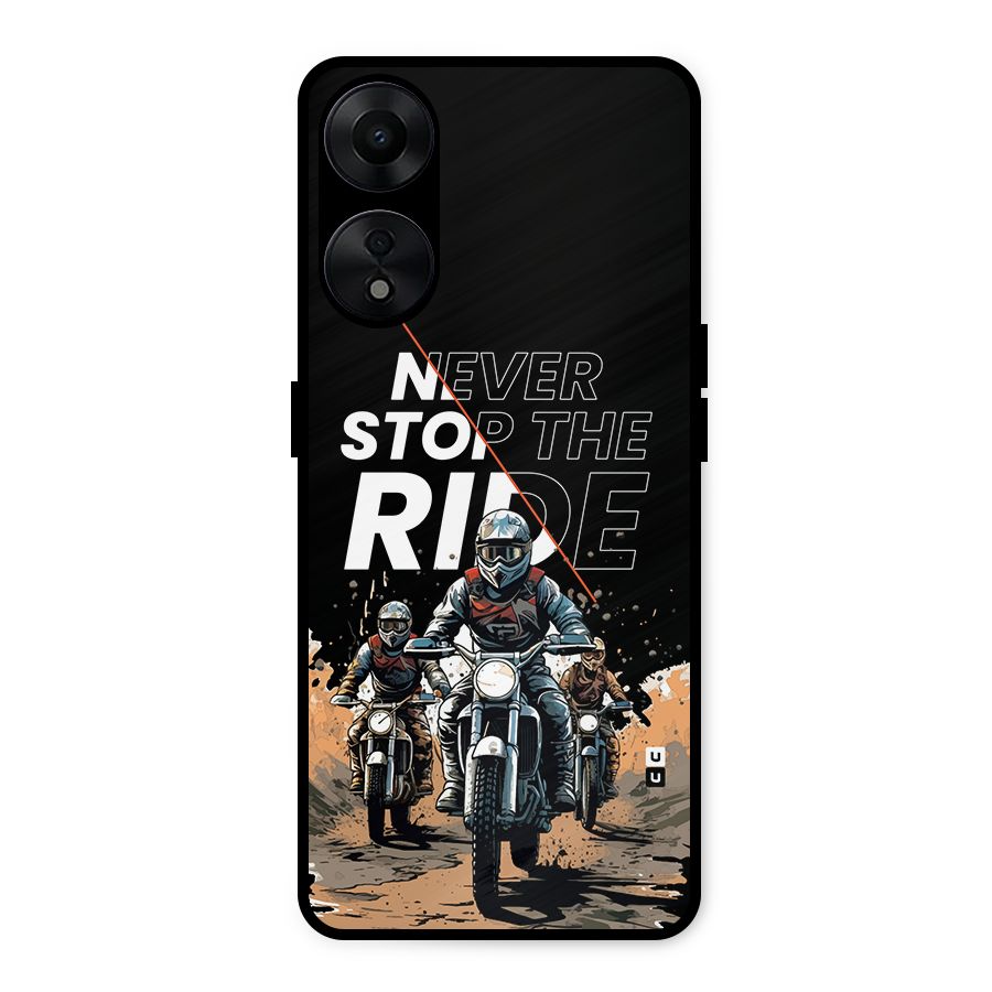 Never Stop ride Metal Back Case for Oppo A78 5G
