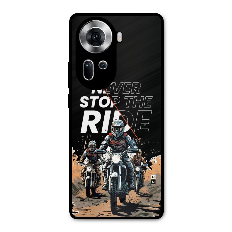 Never Stop ride Metal Back Case for Oppo Reno11 5G