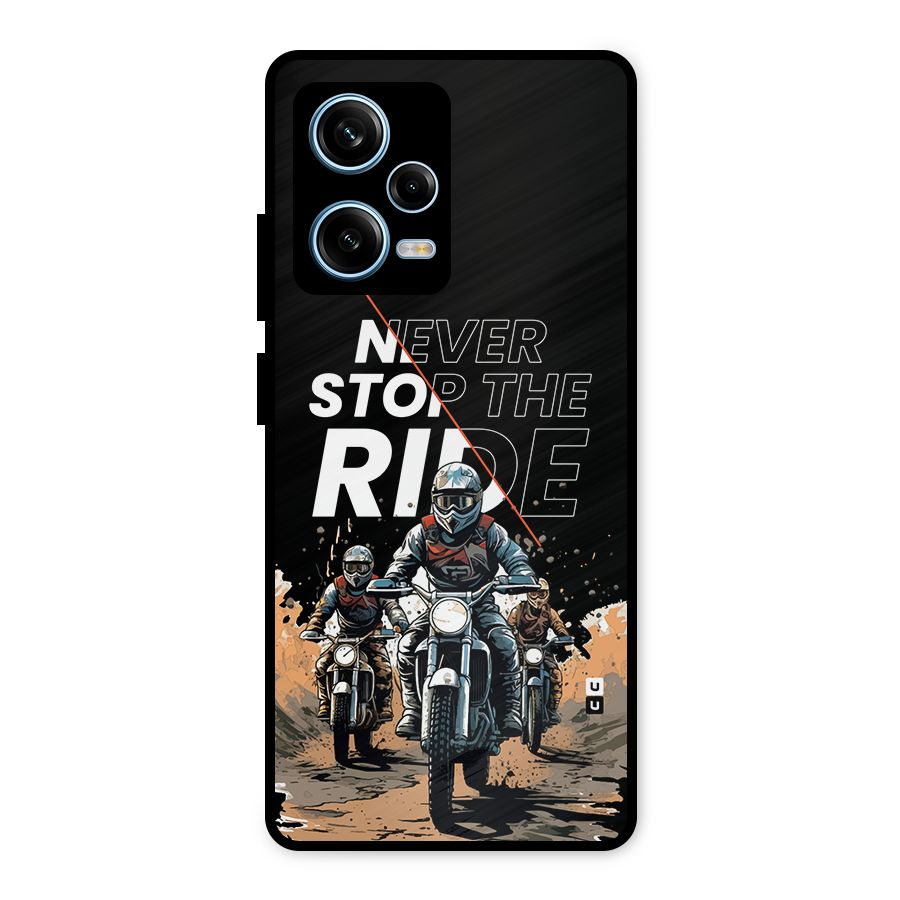 Never Stop ride Metal Back Case for Redmi Note 12 Pro