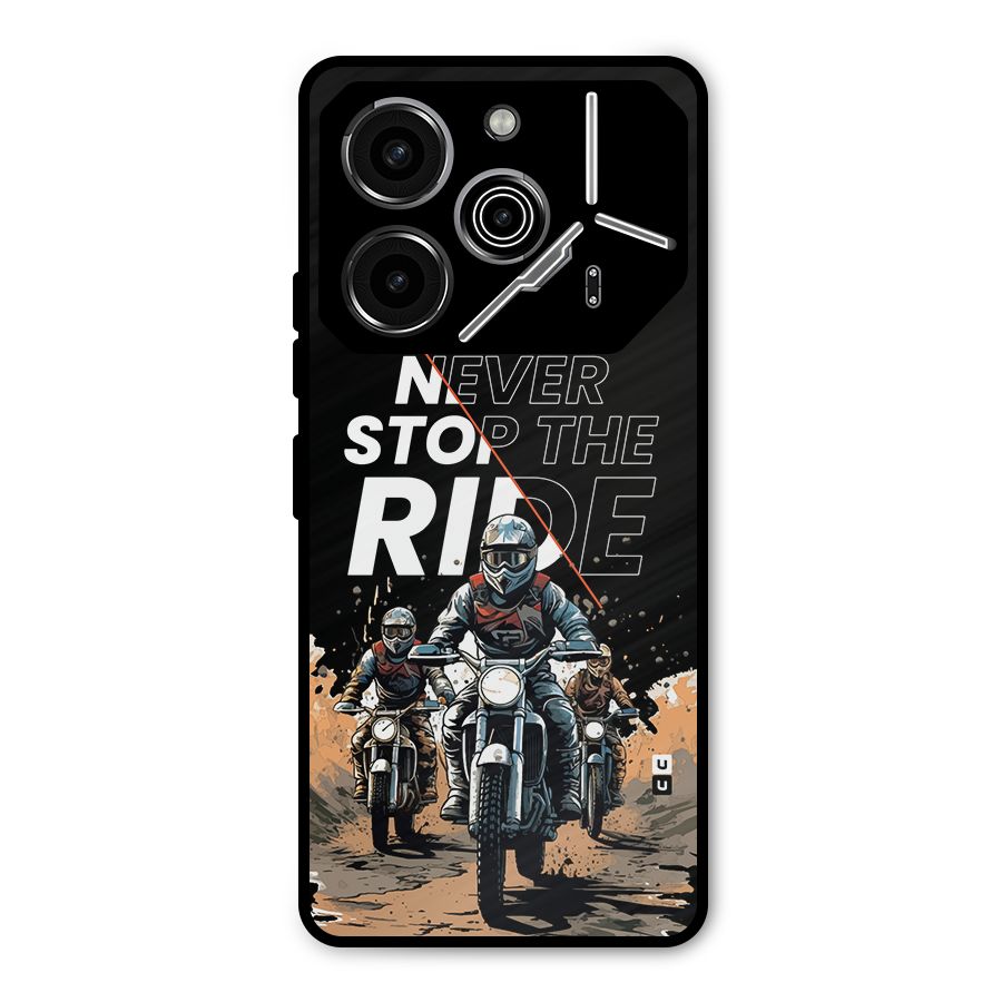 Never Stop ride Metal Back Case for Tecno Pova 6 Pro