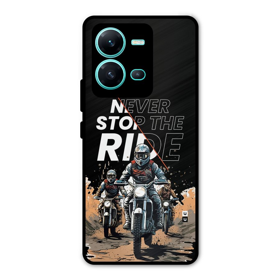 Never Stop ride Metal Back Case for Vivo V25