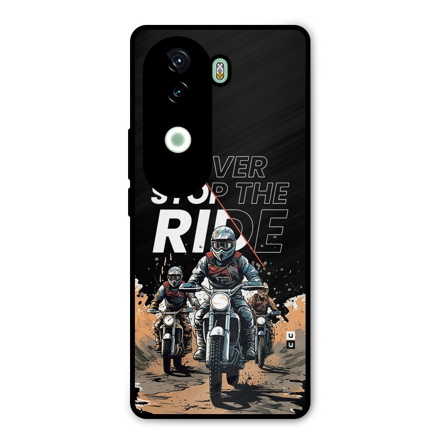 Never Stop ride Metal Back Case for Vivo V40e