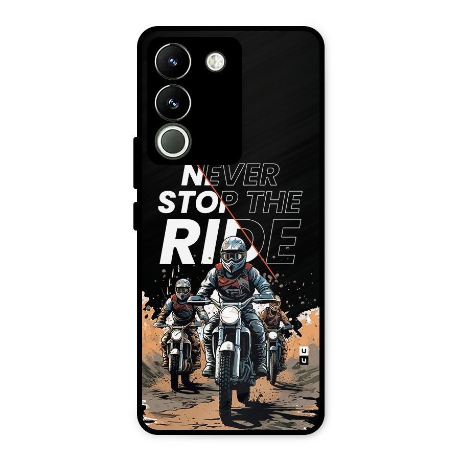 Never Stop ride Metal Back Case for Vivo Y200