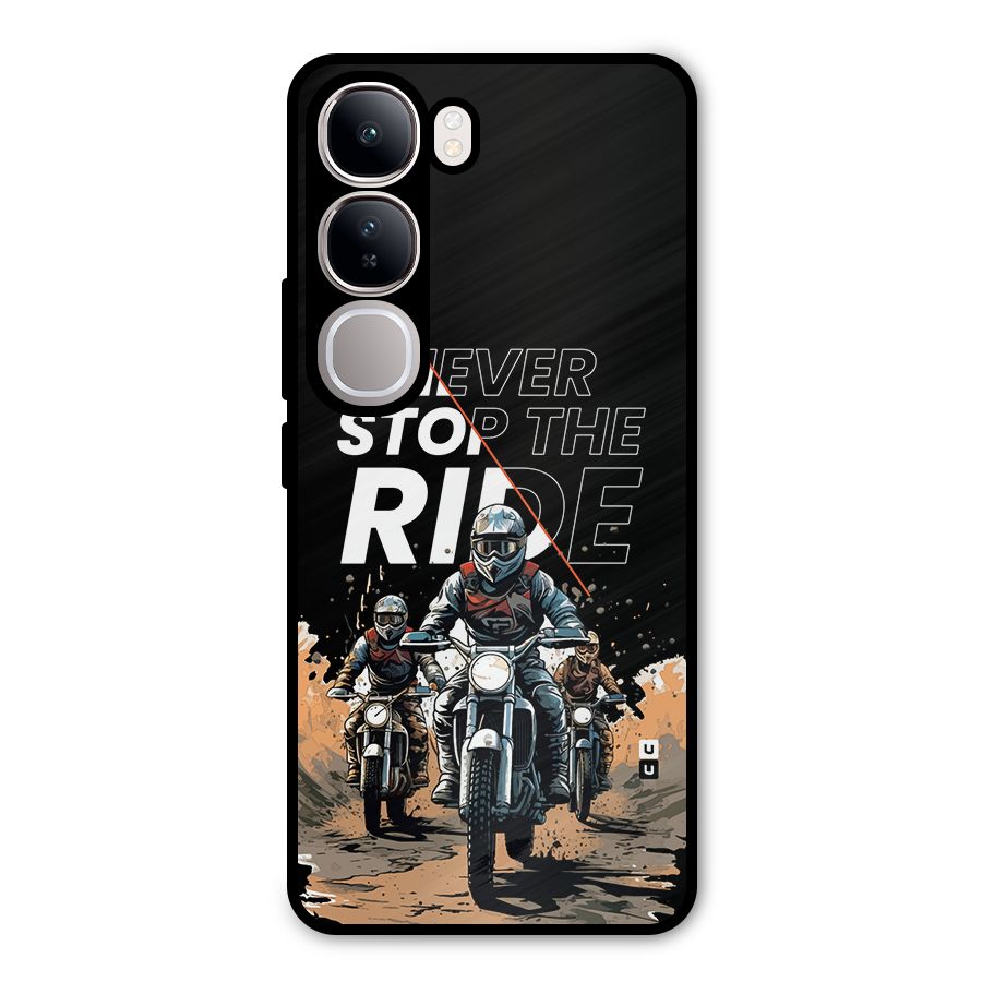 Never Stop ride Metal Back Case for Vivo Y300