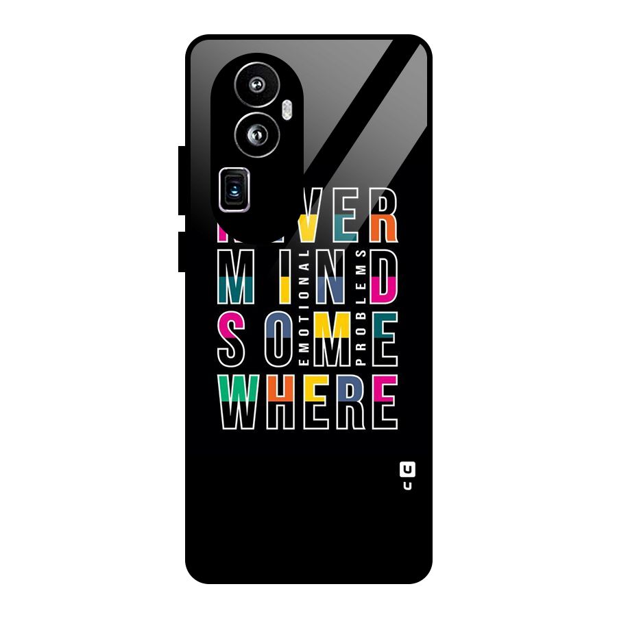 Nevermind Somewhere Glass Back Case for Oppo Reno10 Pro Plus
