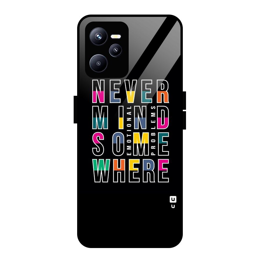 Nevermind Somewhere Glass Back Case for Realme C35