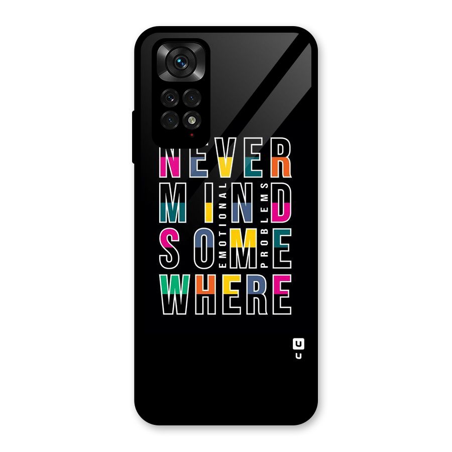 Nevermind Somewhere Glass Back Case for Redmi Note 11S