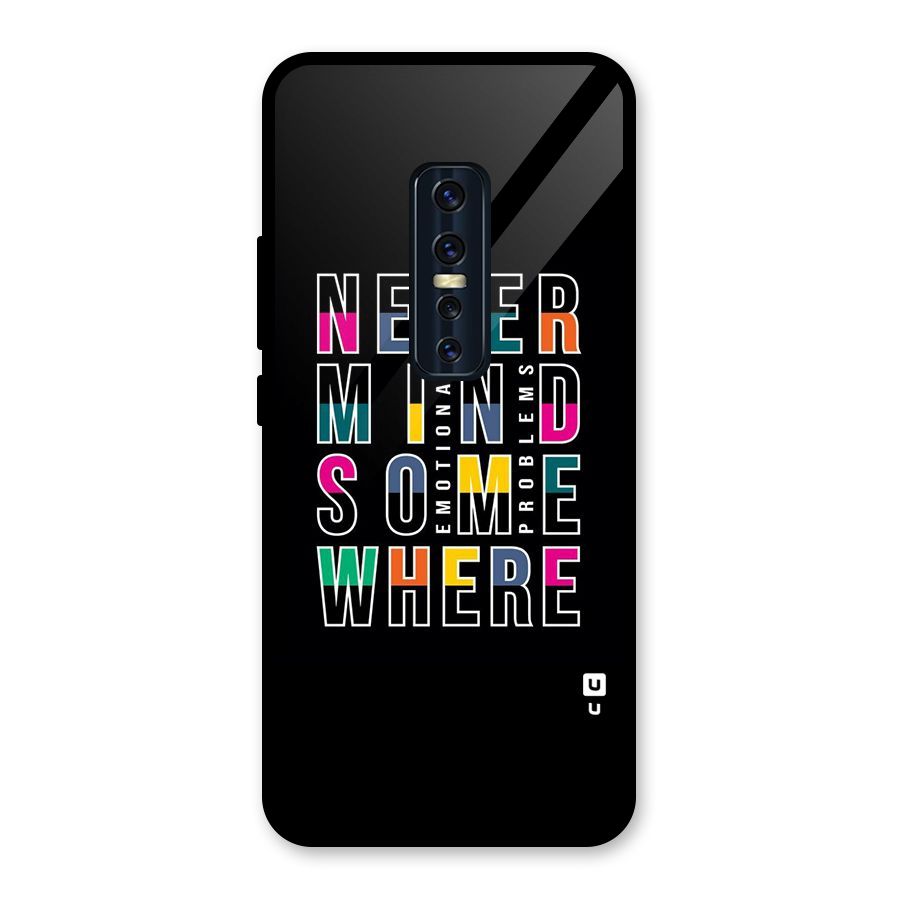 Nevermind Somewhere Glass Back Case for Vivo V17 Pro