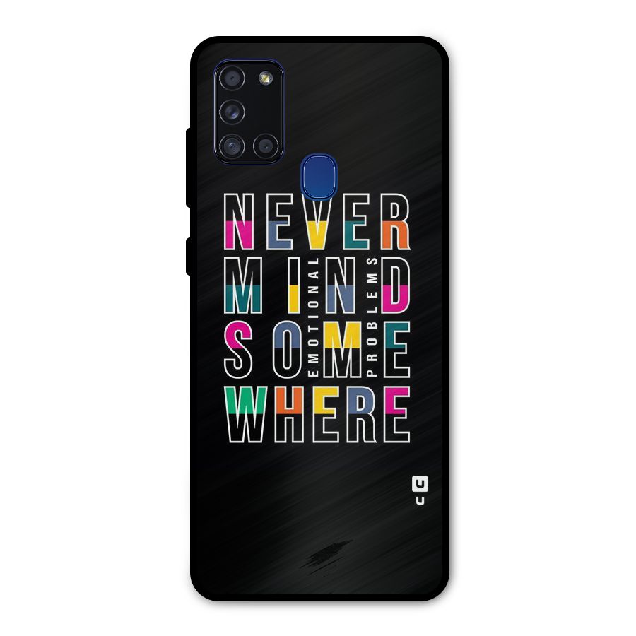 Nevermind Somewhere Metal Back Case for Galaxy A21s