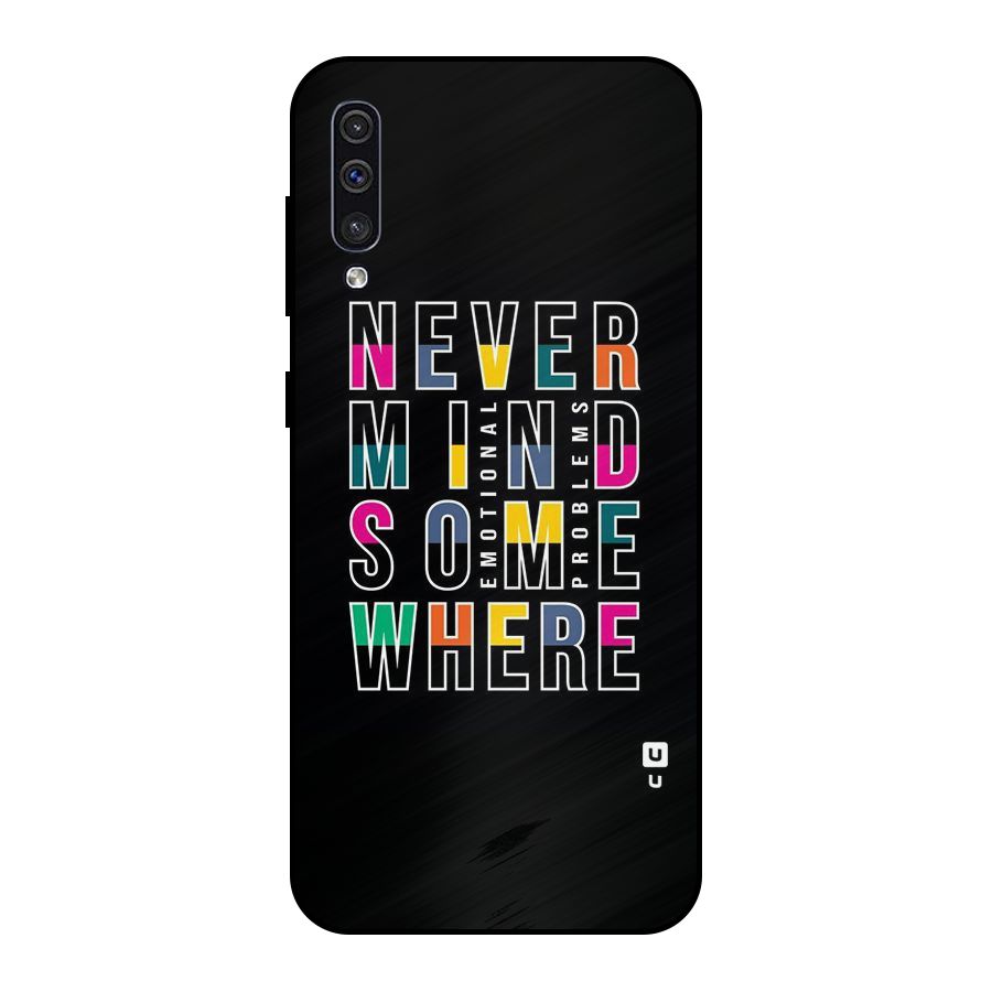 Nevermind Somewhere Metal Back Case for Galaxy A30s