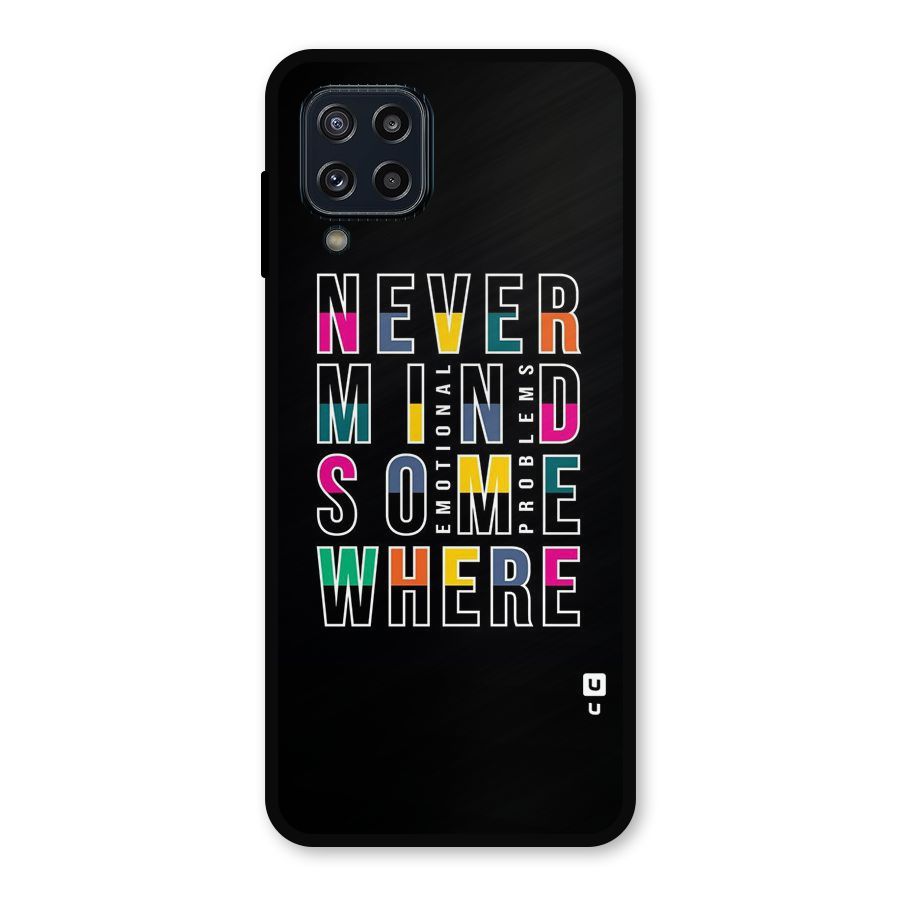 Nevermind Somewhere Metal Back Case for Galaxy M32