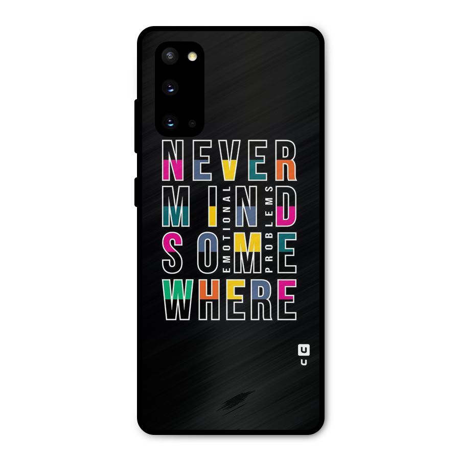 Nevermind Somewhere Metal Back Case for Galaxy S20