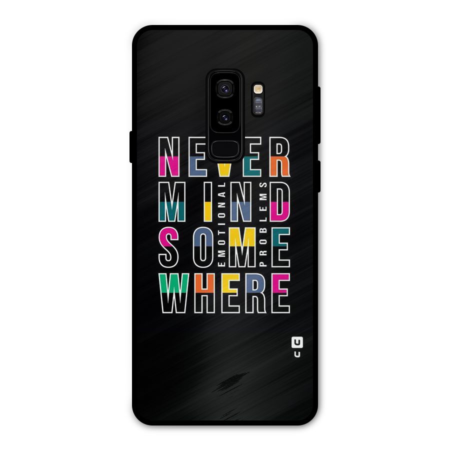 Nevermind Somewhere Metal Back Case for Galaxy S9 Plus