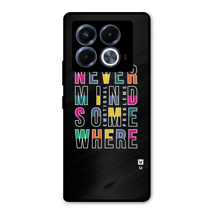 Nevermind Somewhere Metal Back Case for Infinix Note 40 5G