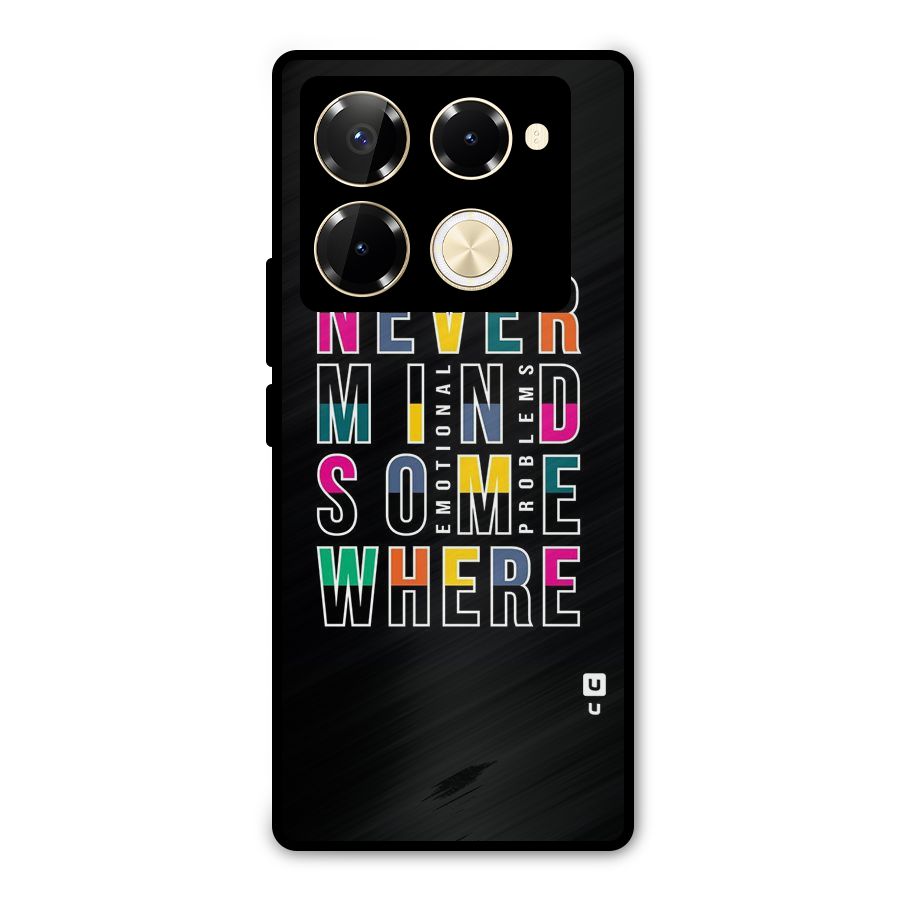 Nevermind Somewhere Metal Back Case for Infinix Note 40 Pro Plus