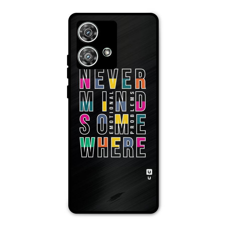 Nevermind Somewhere Metal Back Case for Motorola Edge 40 Neo