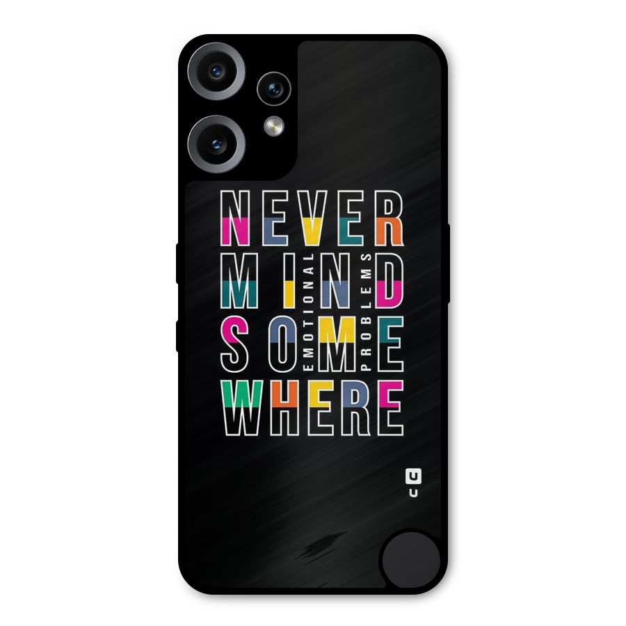 Nevermind Somewhere Metal Back Case for Nothing CMF Phone 2 Pro
