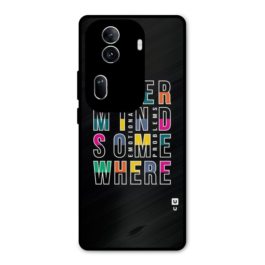 Nevermind Somewhere Metal Back Case for Oppo Reno11 Pro 5G