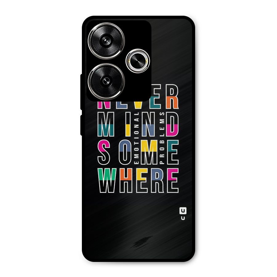 Nevermind Somewhere Metal Back Case for Poco F6