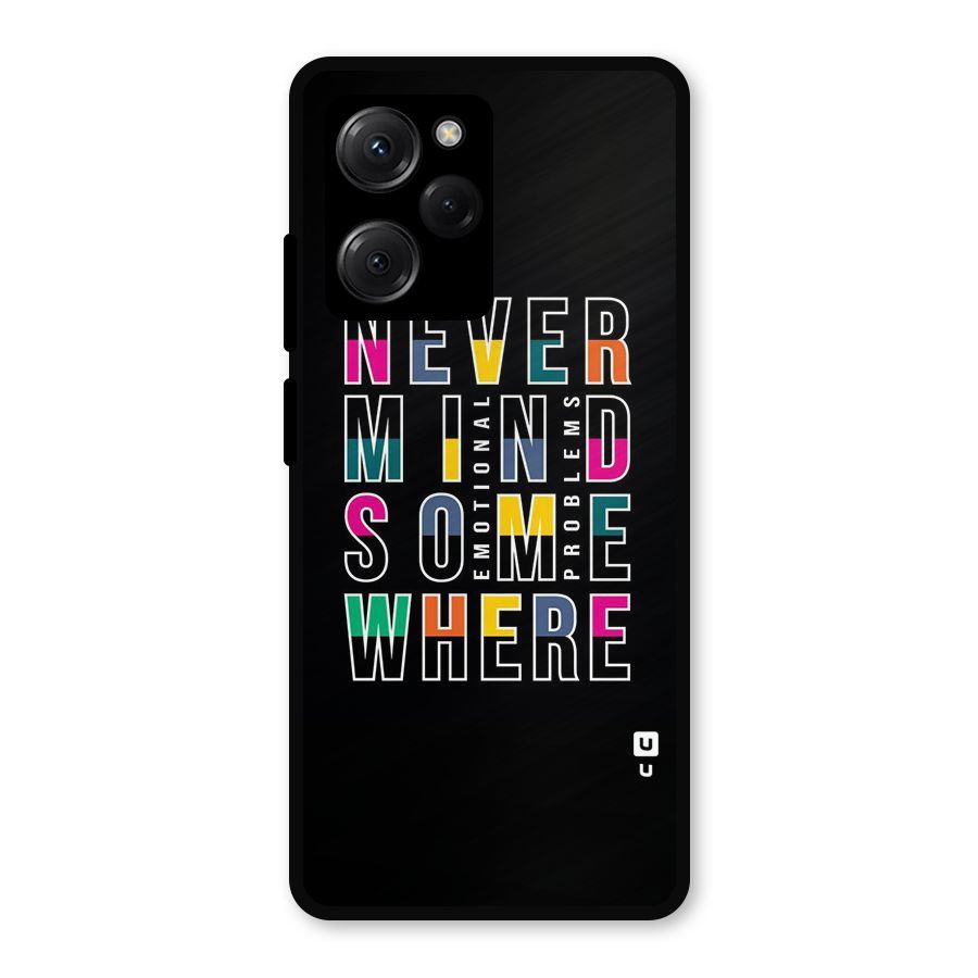 Nevermind Somewhere Metal Back Case for Poco X5 Pro